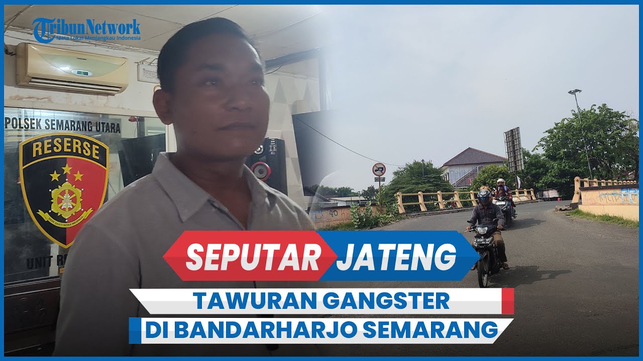Tawuran Maut Gangster Jerman vs Marwa di Bandarharjo Semarang Satu Pemuda Tewas
