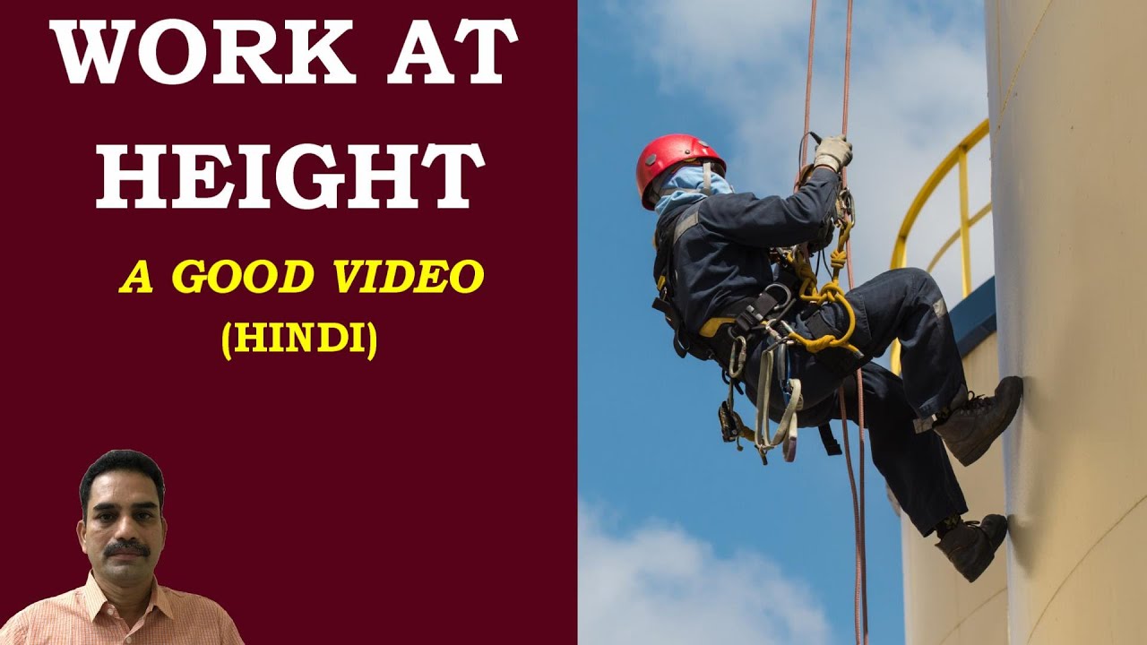 Work at Height – A good Hindi Video