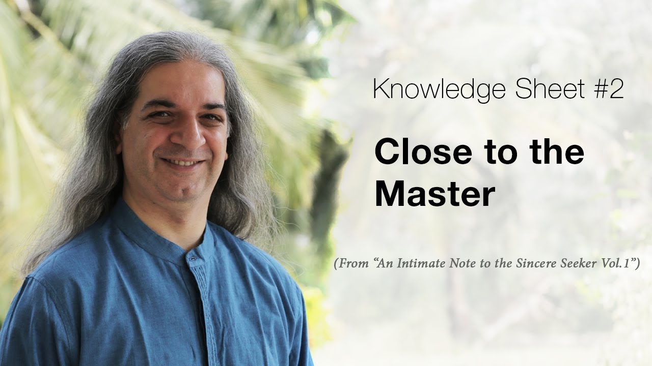 Knowledge Sheet 2 : Close to the Master