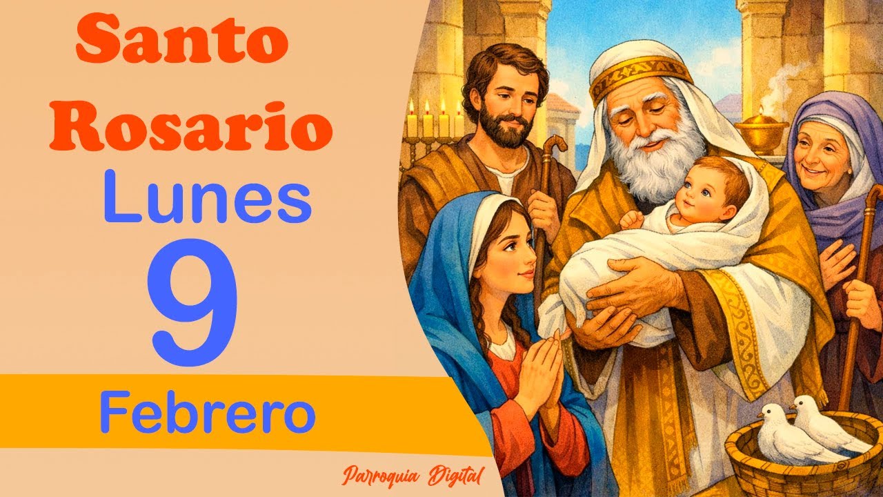 🌹Rosario de Hoy Lunes 9 de Febrero del 2026🙏🕊️