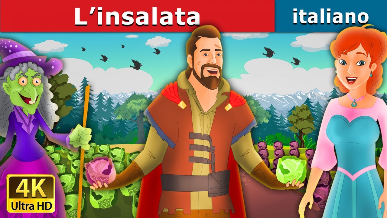 L&rsquo;insalata | Salad in Italian | Favole Per Bambini | Fiabe Italiane @ItalianFairyTales