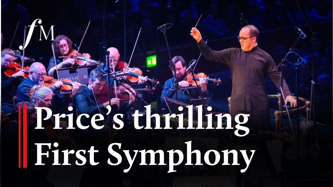 Florence Price - Symphony No.1 Finale | Classic FM