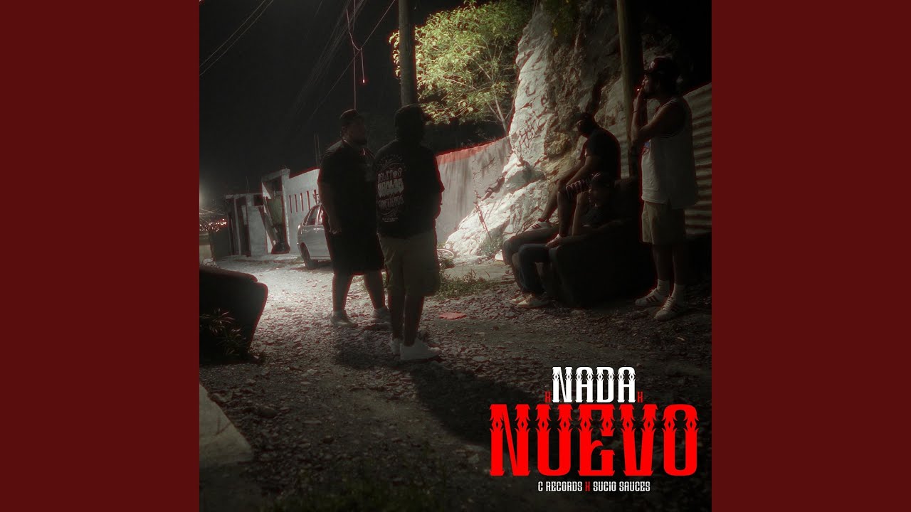 nada nuevo (feat. sucio sauces)