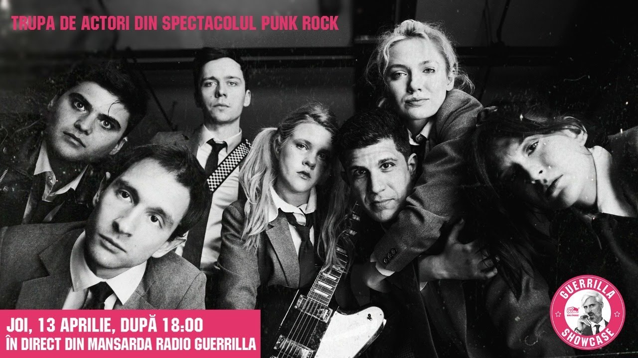 Guerrilla Showcase cu Trupa De Actori din Spectacolul PUNK ROCK @ Avanpost Radio Guerrilla