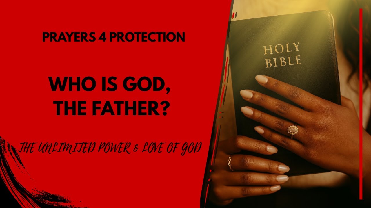 WHO IS GOD, THE FATHER?