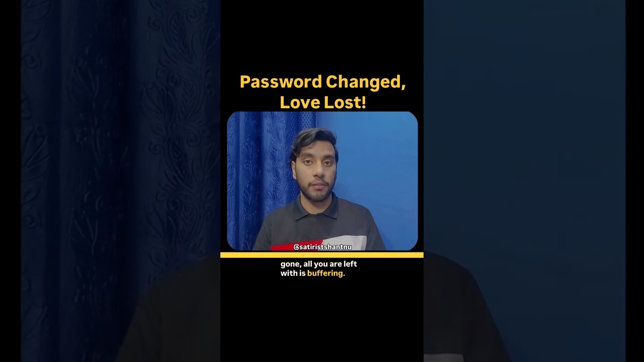 Password Changed, Love Lost! | 