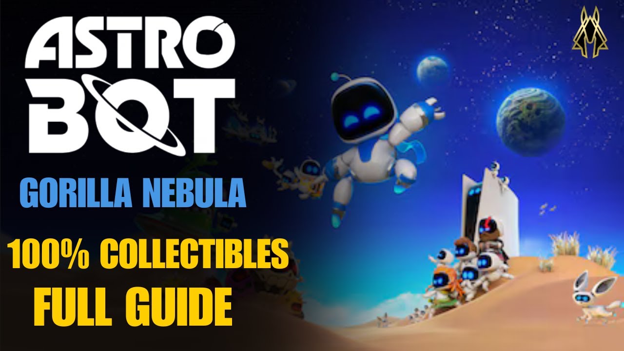 Astro Bot - All Collectibles In Gorilla Nebula Full Guide 100% Walkthrough