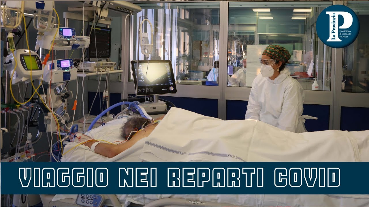 Cremona, reportage tra i reparti Covid