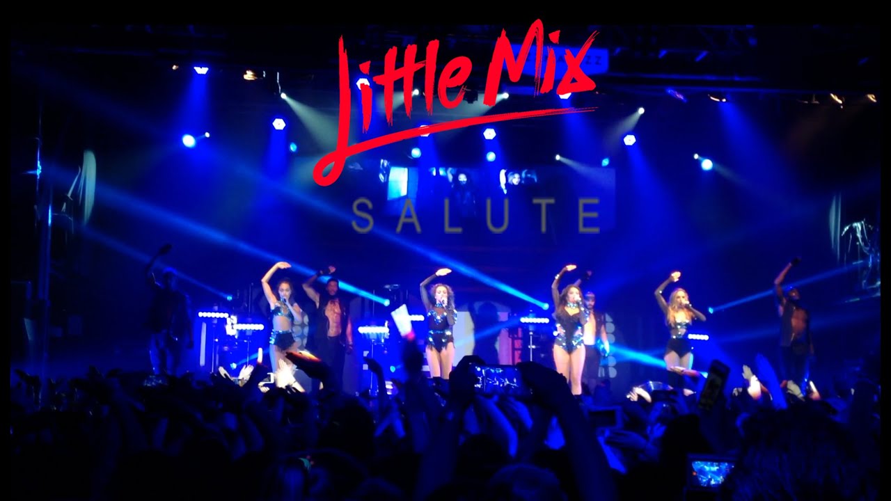 Little Mix - Salute (Barcelona 24/06/16)