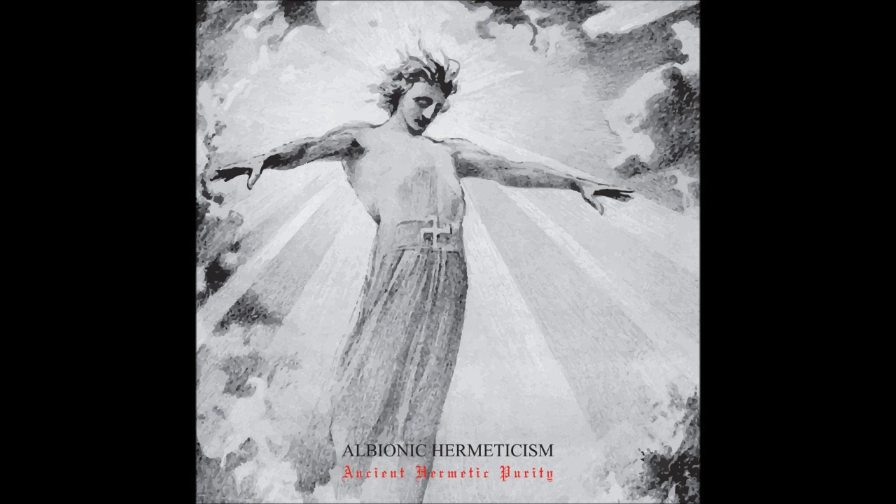Albionic Hermeticism - Ancient Hermetic Purity [Full - HD]