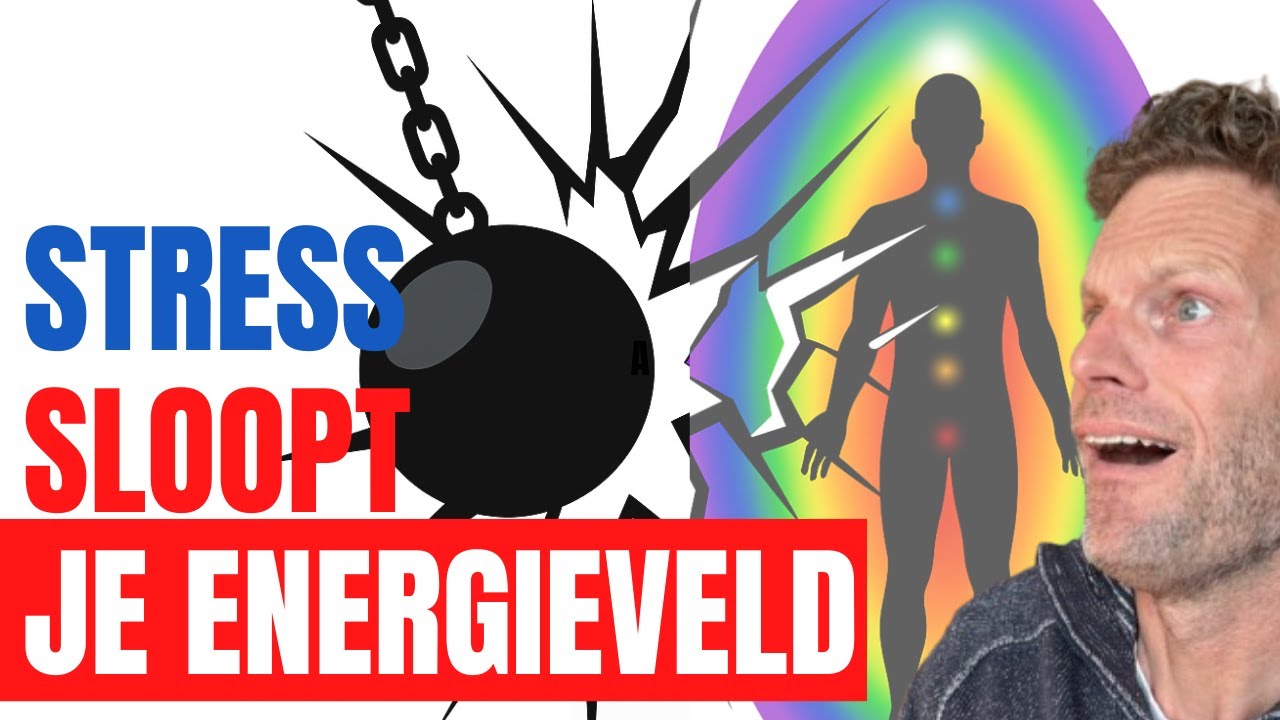 Stress sloopt je energieveld + zo los je het op!