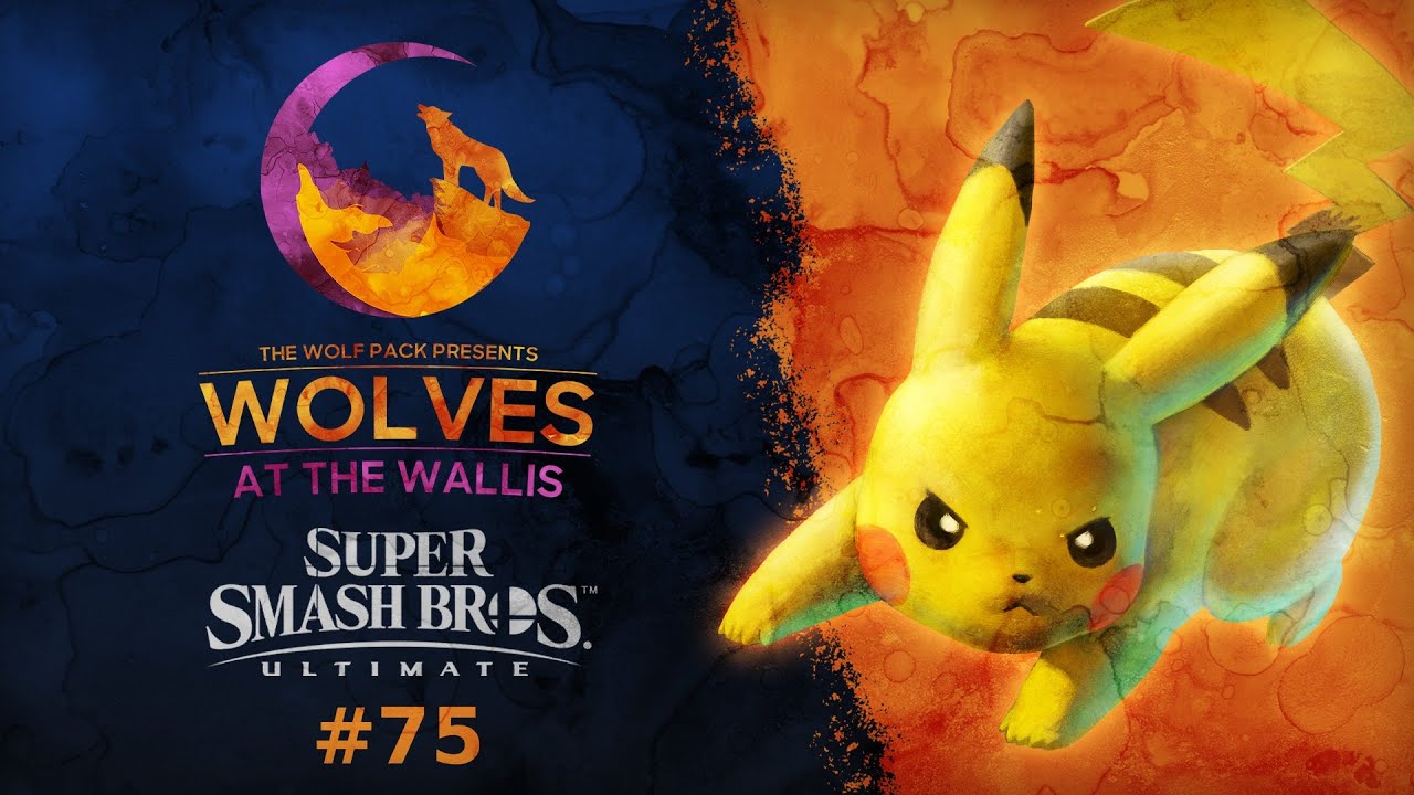 Wolves at the Wallis #75 Smash Ultimate
