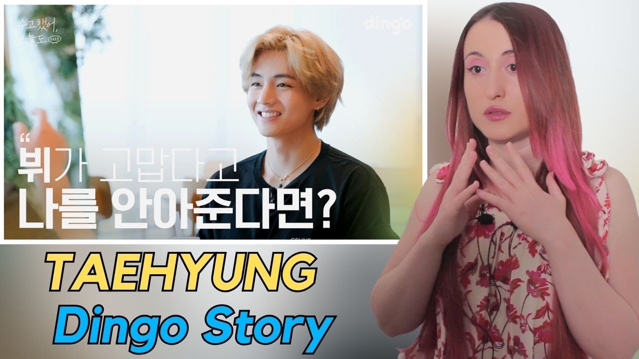 Taehyung Dingo Story Tepki | KPOP REACTION - BTS V - 좋아하는 연예인이 고맙다고 나를 안아준다면? #뷔 | 수고했어 오늘도 2023