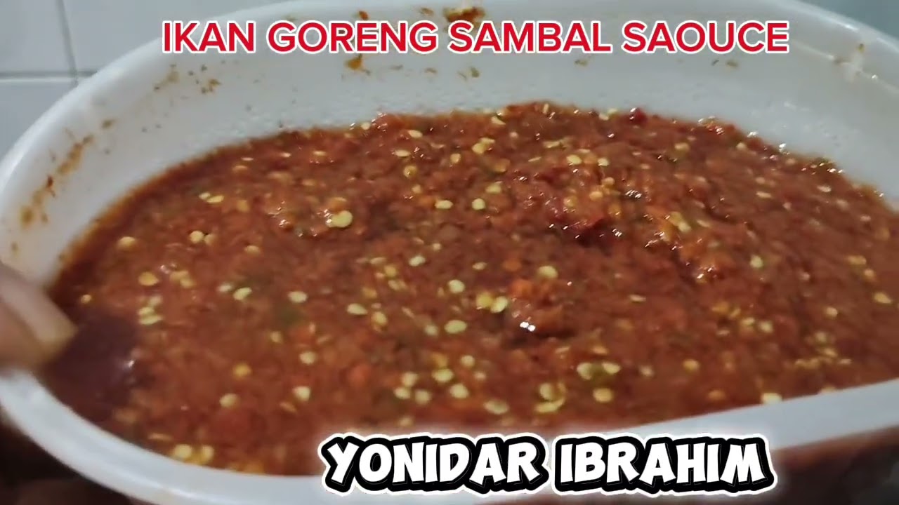 IKAN GORENG SAMBAL SAUCE.