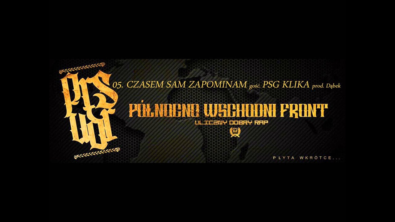 PRS UDR - CZASEM SAM ZAPOMINAM FEAT. PSG KLIKA PROD. DĄBEK