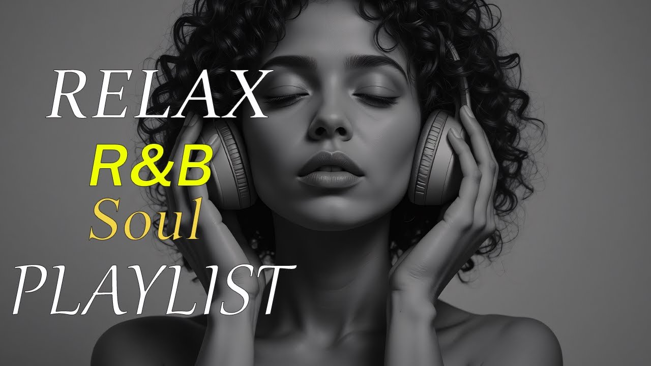 Pure Soul R&B 💫 Love Songs That Heal the Heart