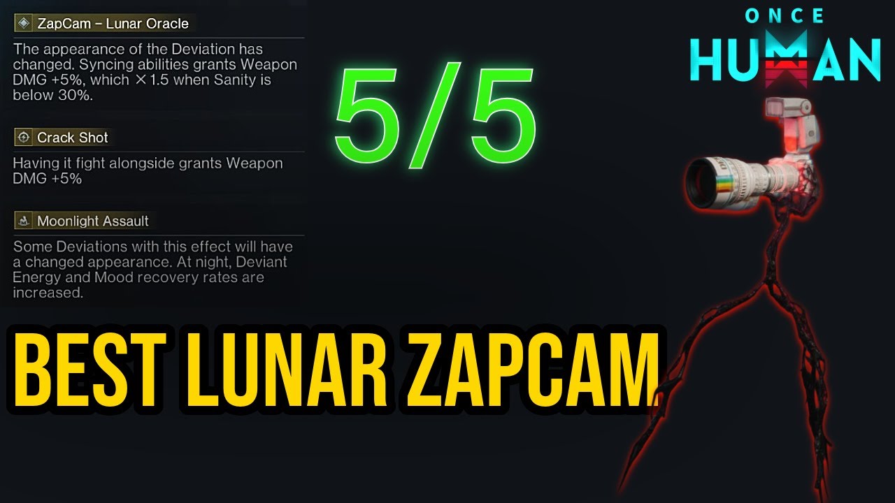PERFECT Lunar ZapCam 5/5 with Crack Shot! | Once Human