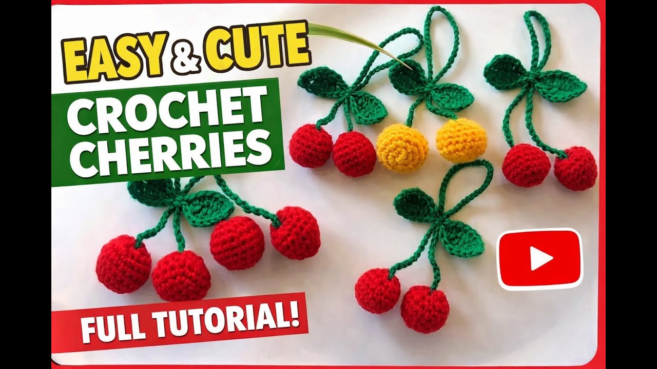 🍒 Crochet Cherry Tutorial | Cute Amigurumi for Beginners 🧶