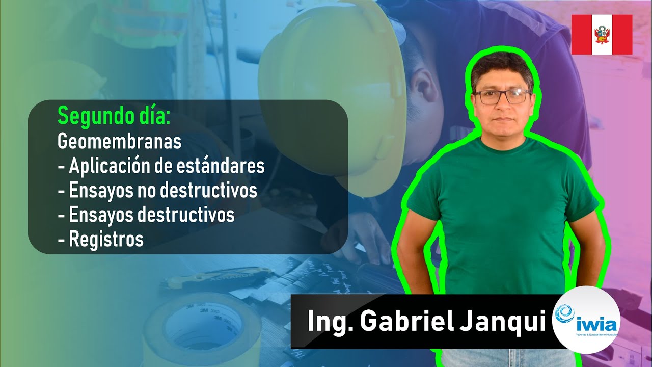 Curso de aplicación de normas y estándares para instalación de geomembranas HDPE, PVC y LLDPE