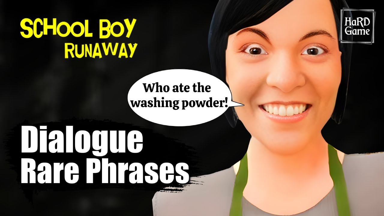 Schoolboy Runaway Rare Phrases / Dialogue