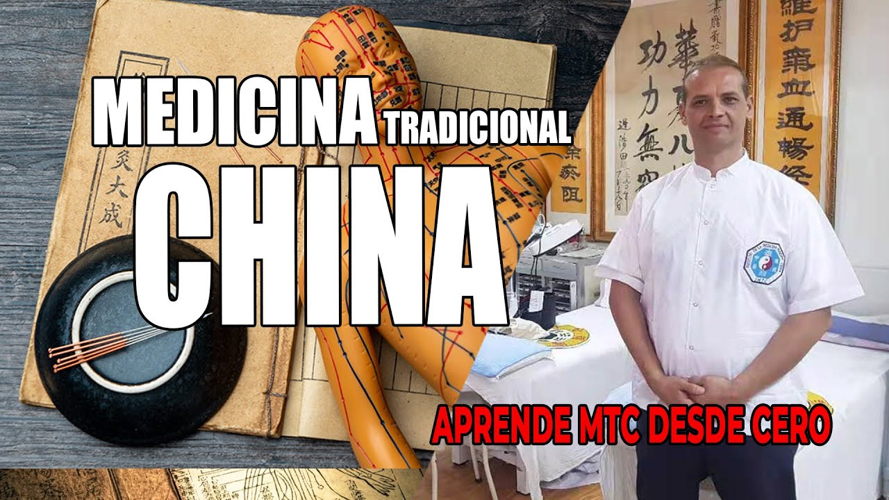 MEDICINA tradicional CHINA, desde cero. - ¿que terapia conforman la medicina china?