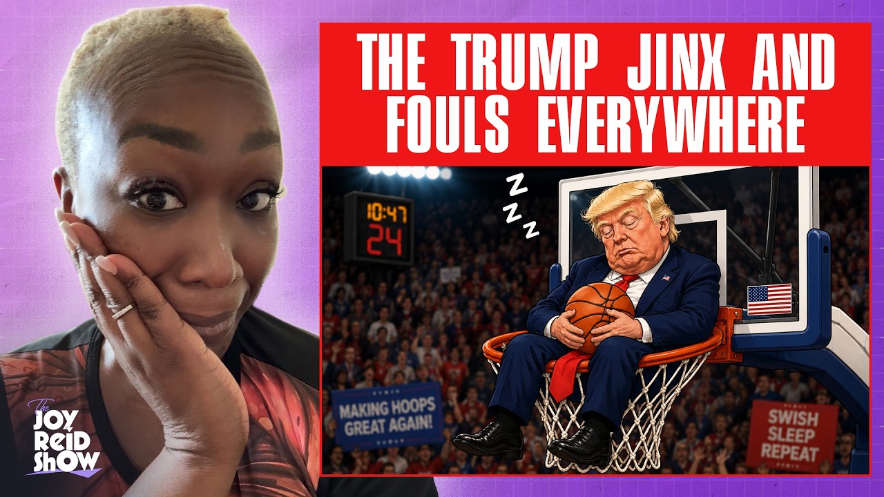 The Trump Jinx and Fouls Everywhere - The Joy Reid Show LIVE!
