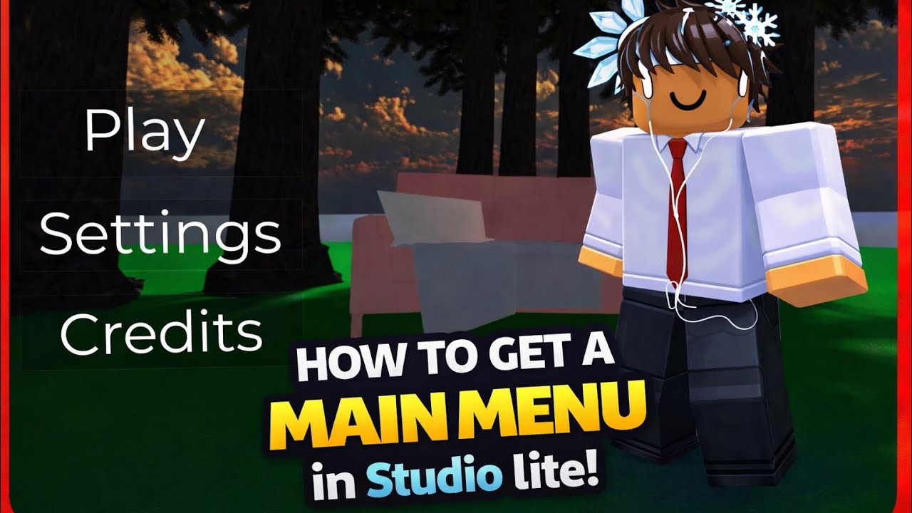 How to make a Main Menu in Studio Lite