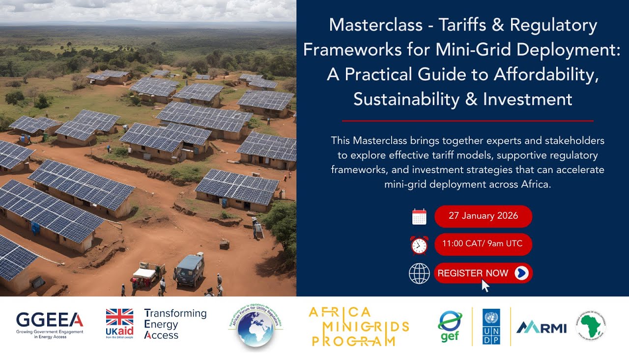 Masterclass - Tariffs & Regulatory Frameworks for Mini Grid Deployment