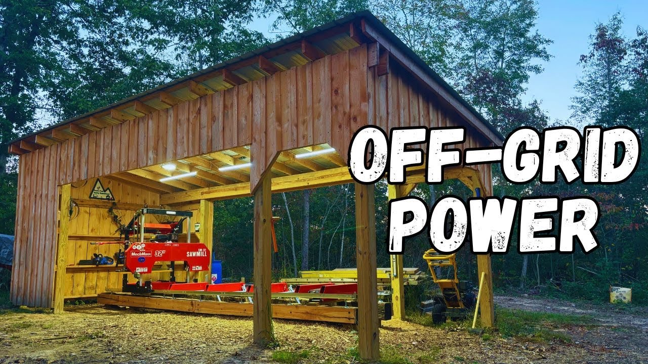 Powering Our Off-Grid Sawmill Shed!