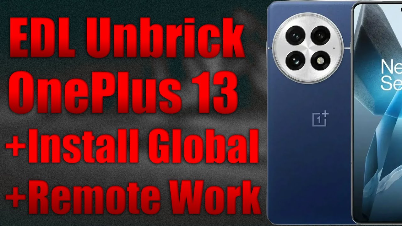 Unbrick OnePlus 13 | EDL | +Удаленно | QDLoader 9008 Восстановление кирпича
