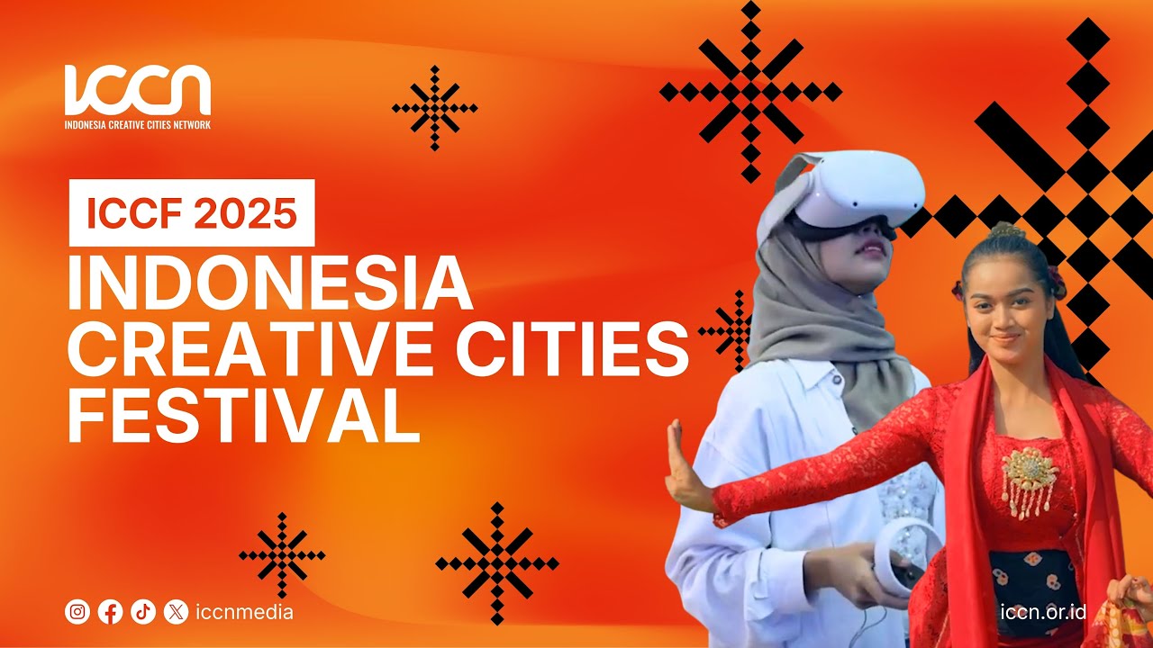 ICCF 2025 – Indonesia Creative Cities Festival