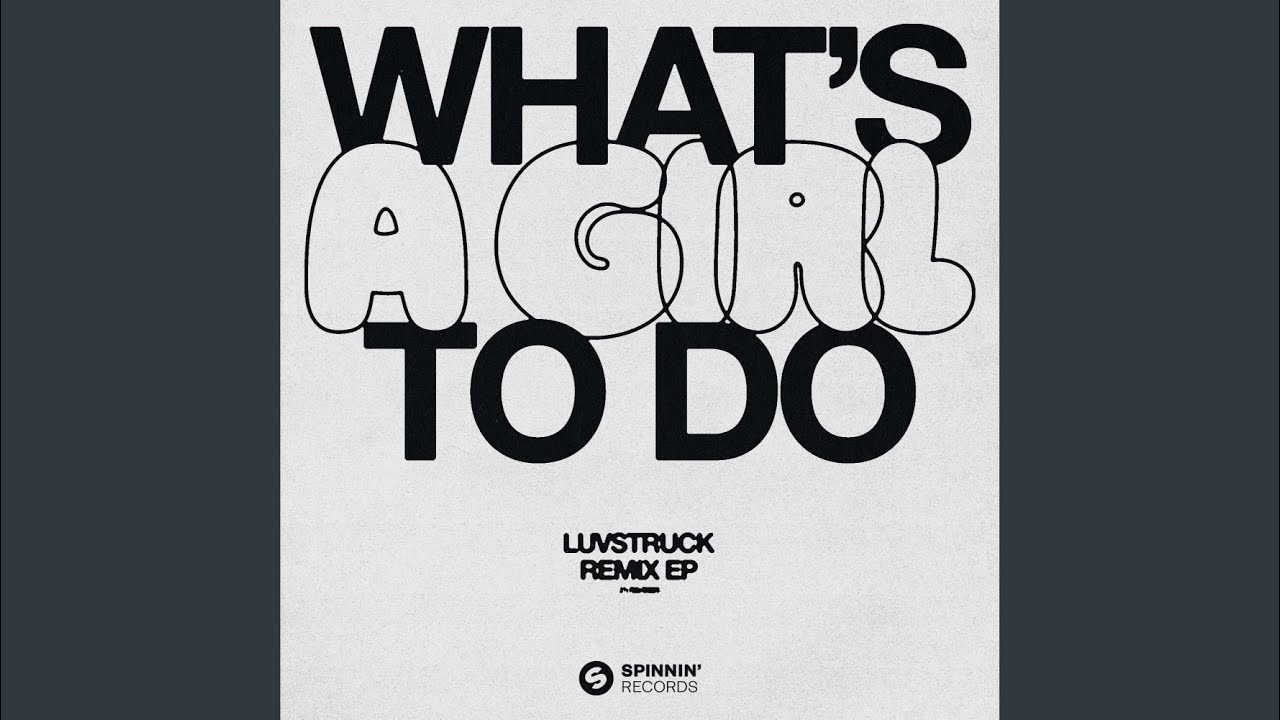 What's A Girl To Do (Isabelle Beaucamp Remix) (Extended Mix)