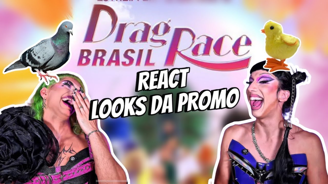 REACT LOOKS DA PROMO DRAG RACE BR 2 💗 Mady Beeong ft Mirana Drag
