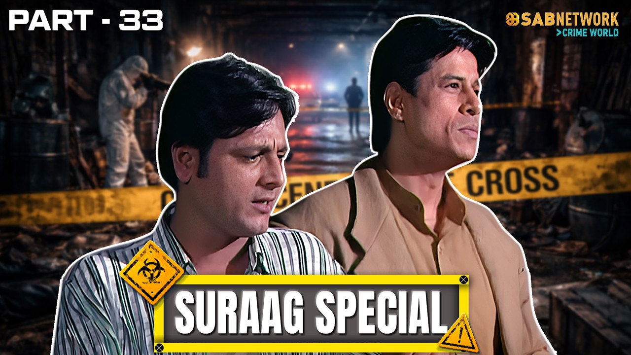 Suraag Special | सुराग स्पेशल | Ep 33 | Hindi Crime Show |   ⁨@SabNetwork Crime World           ⁩