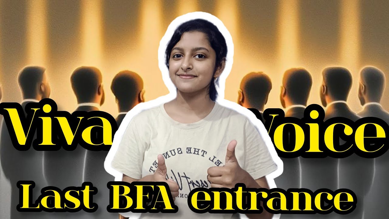 Last Viva voice Information For RBU BFA entrance 2024 All the best Everyone 👍🙏