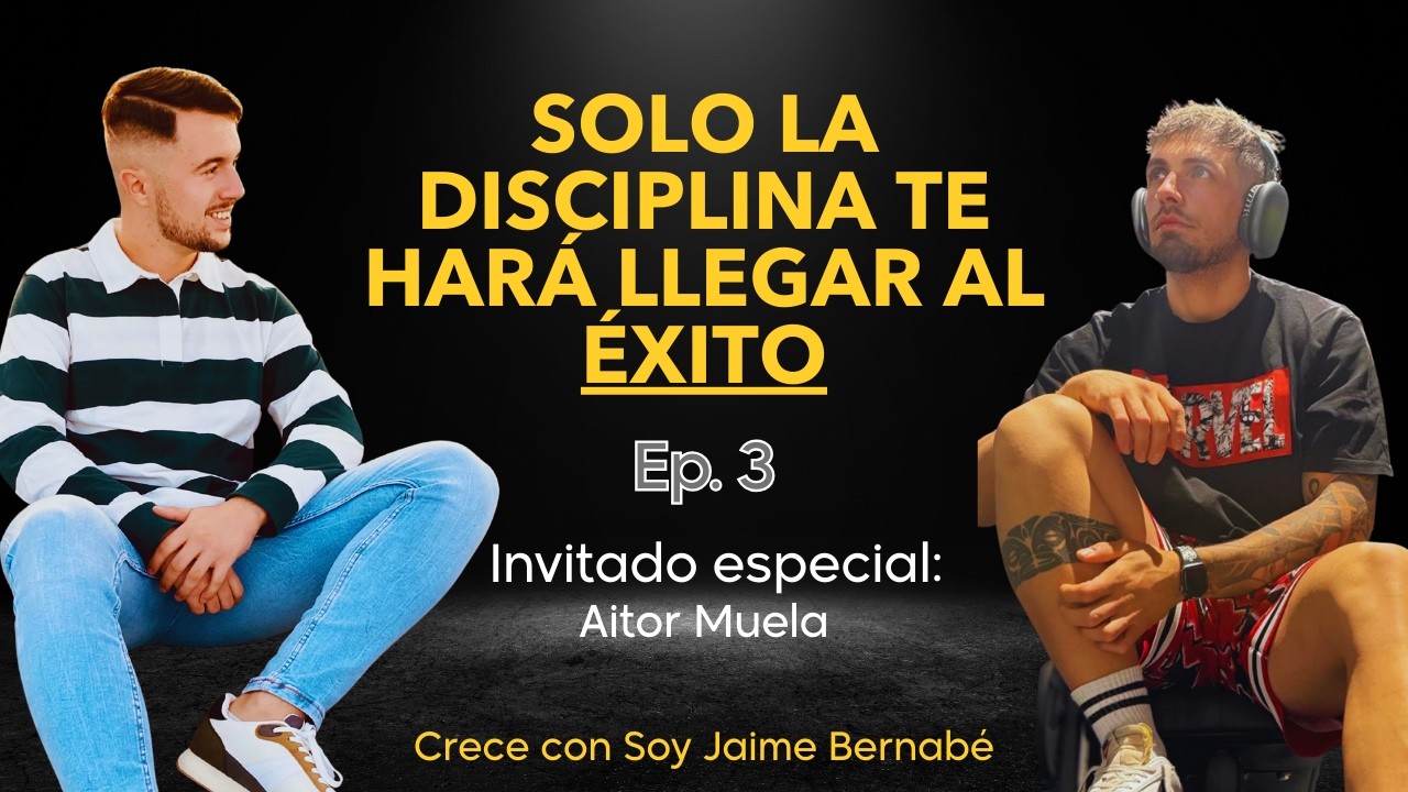 Solo La Disciplina Te Hará Llegar Al Éxito | Ep. 3