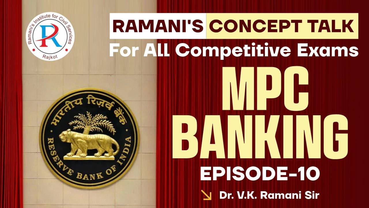 RAMANI'S CONCEPT TALK | EPISODE-10 | UPSC | GPSC | ACCOUNTANT | AUDITOR | PSI | MPC | DR.V.K.RAMANI