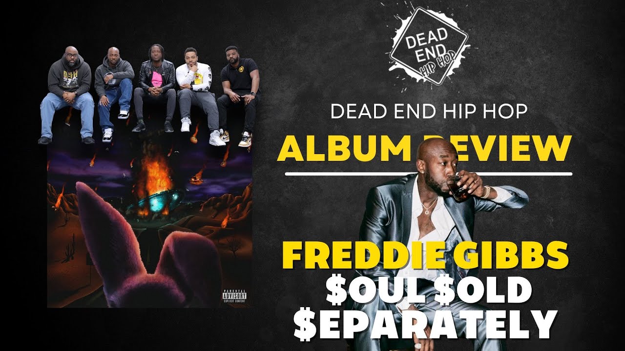 Freddie Gibbs - $oul $old $eparately Album Review