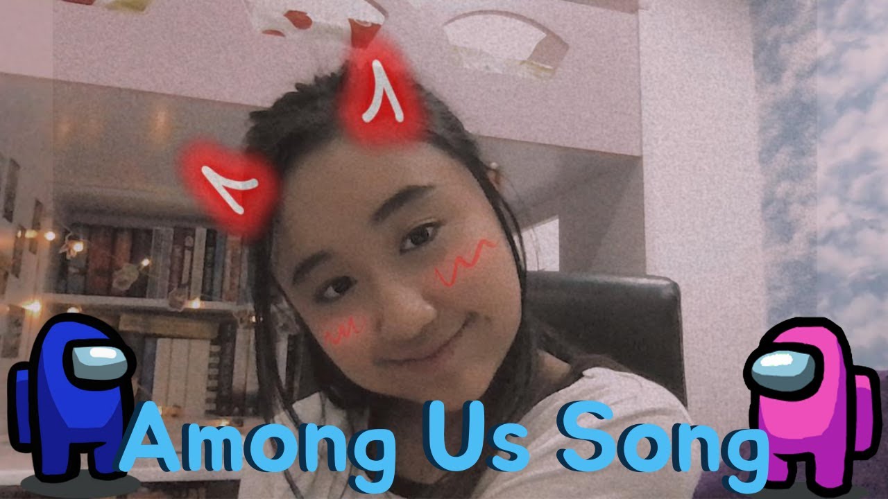IMPOSTOR ~ Among Us Song ~ Cyra Alesha