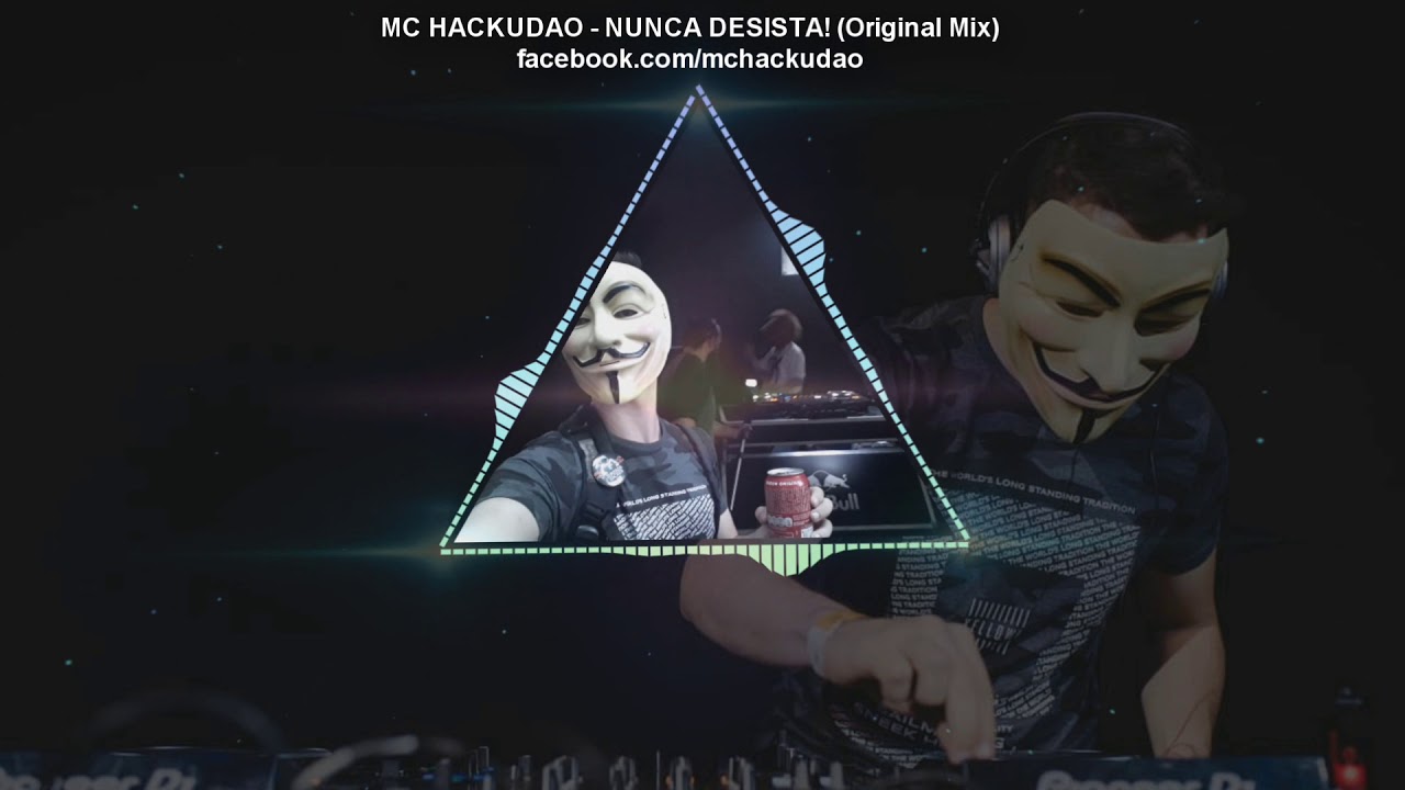 Hackudão - Nunca desista! (Original Mix)