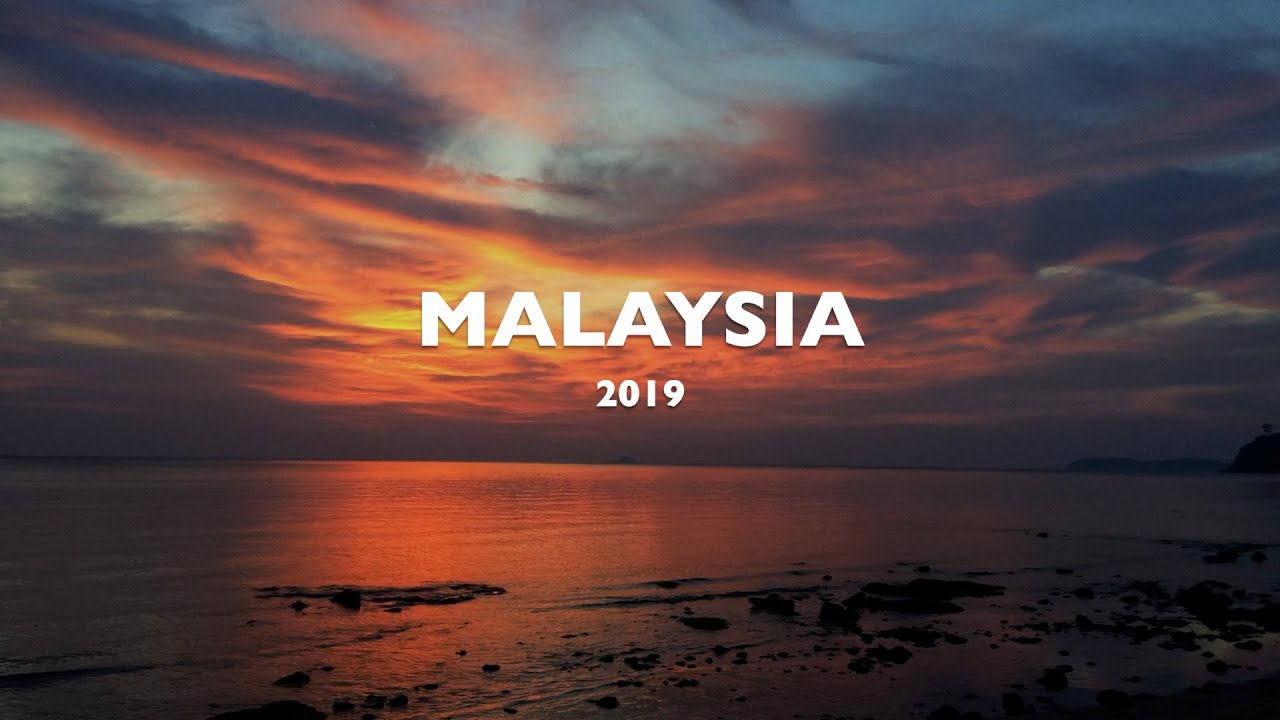 МАЛАЙЗИЯ 2019