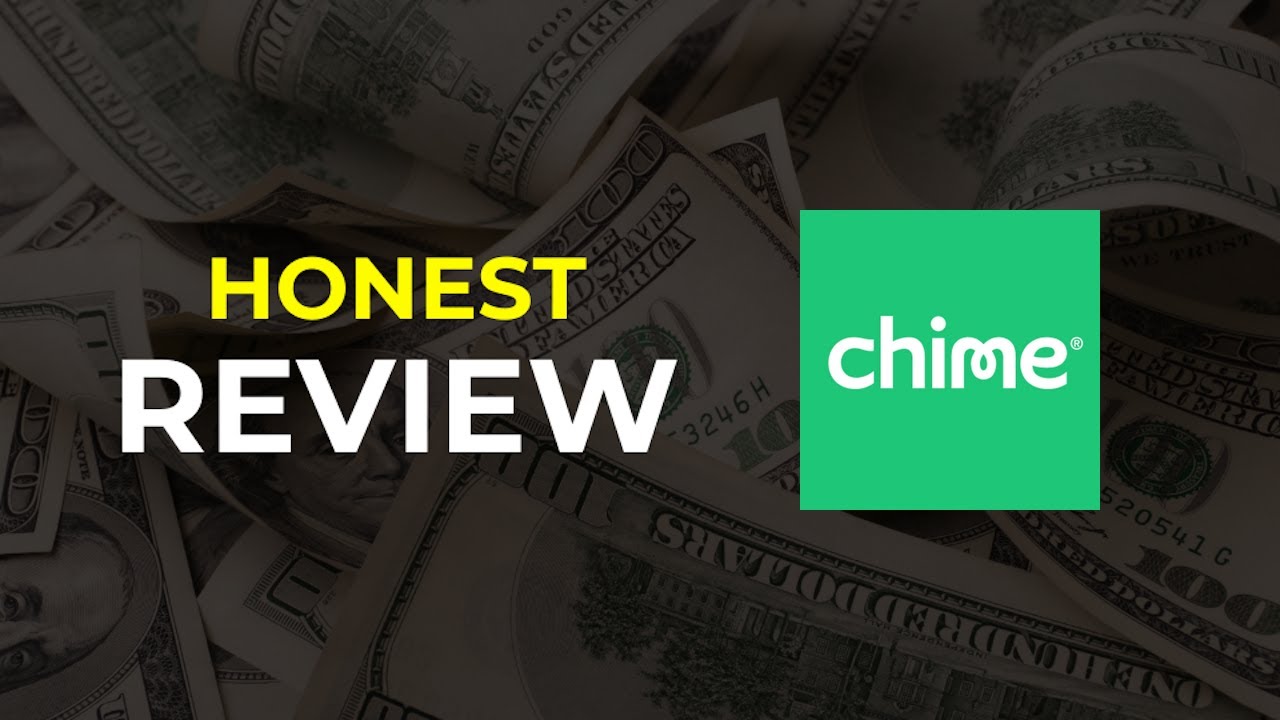Chime Bank: HONEST REVIEW (Pros & Cons)