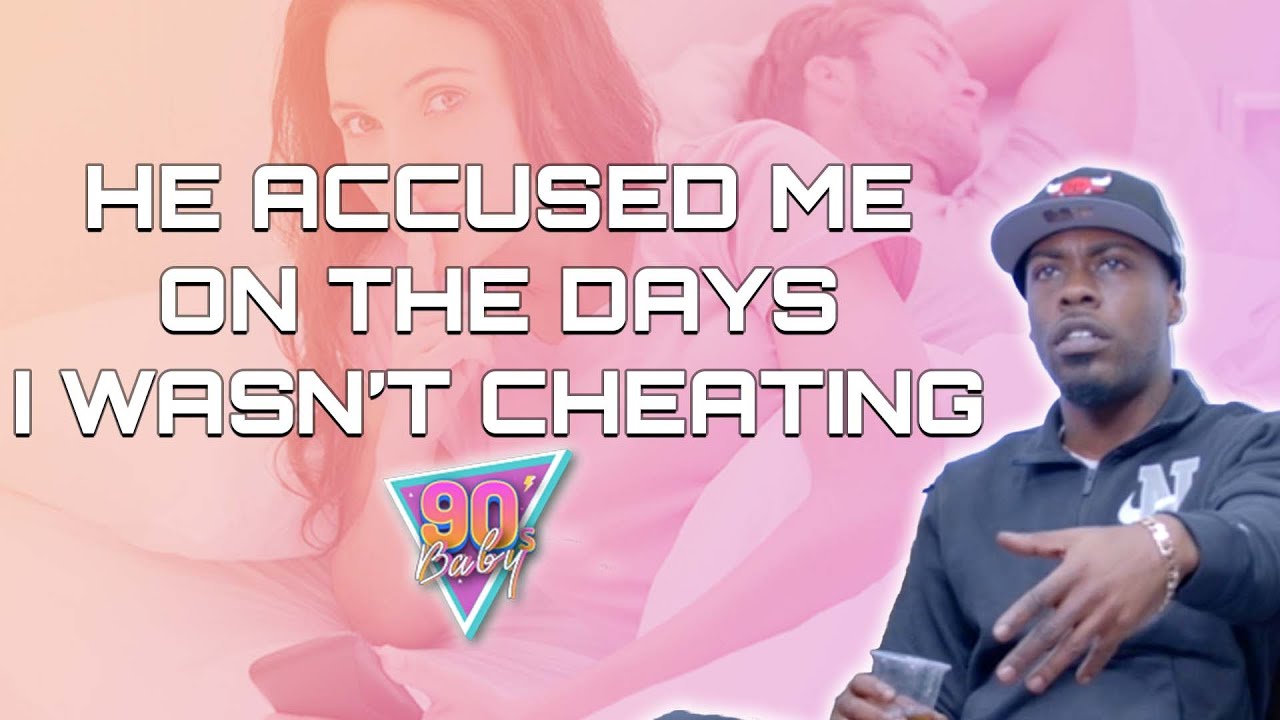 Lippy: HE ACCUSED ME ON THE DAYS I WASN'T CHEATING! | The 90s Room