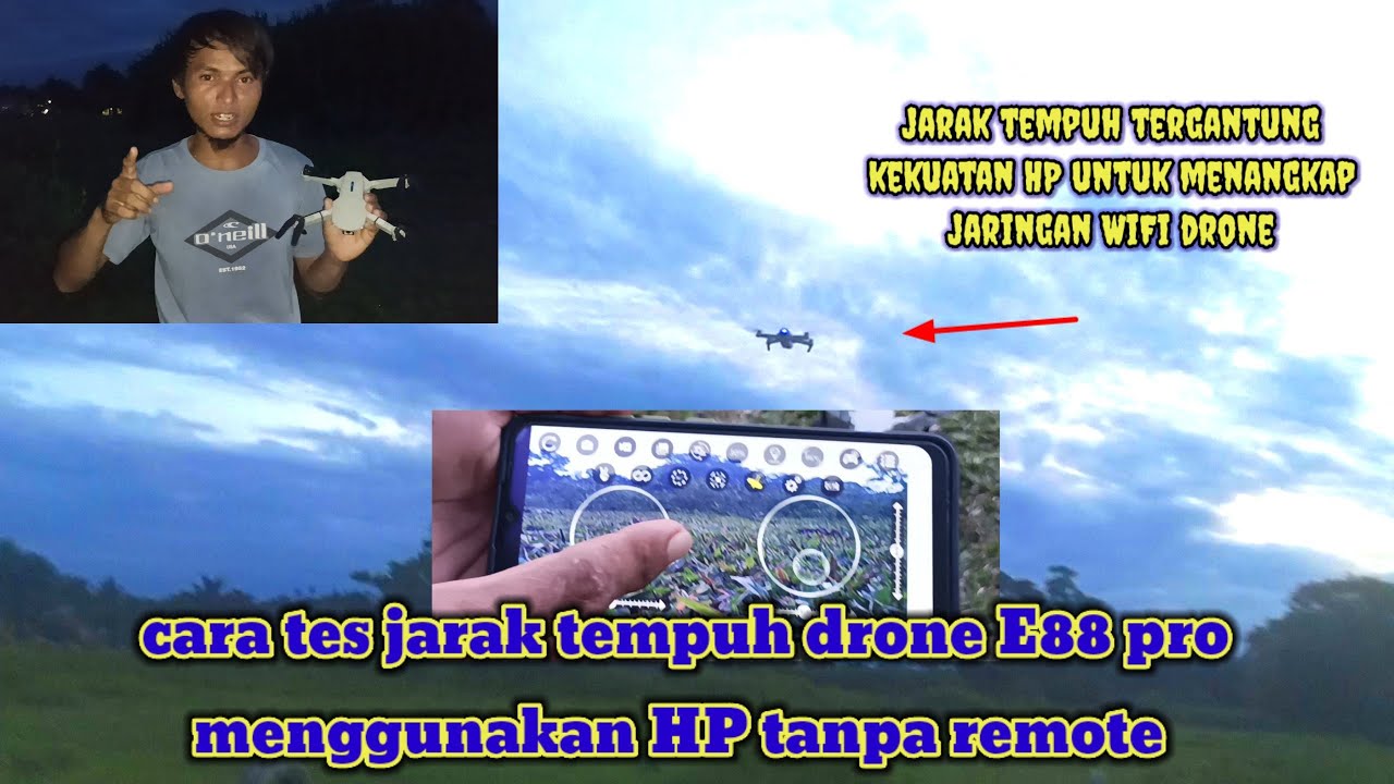 CARA TES JARAK TEMPUH DRONE E88 PRO JIKA MENGGUNAKAN HP TANPA REMOTE | arrie CHANNEL