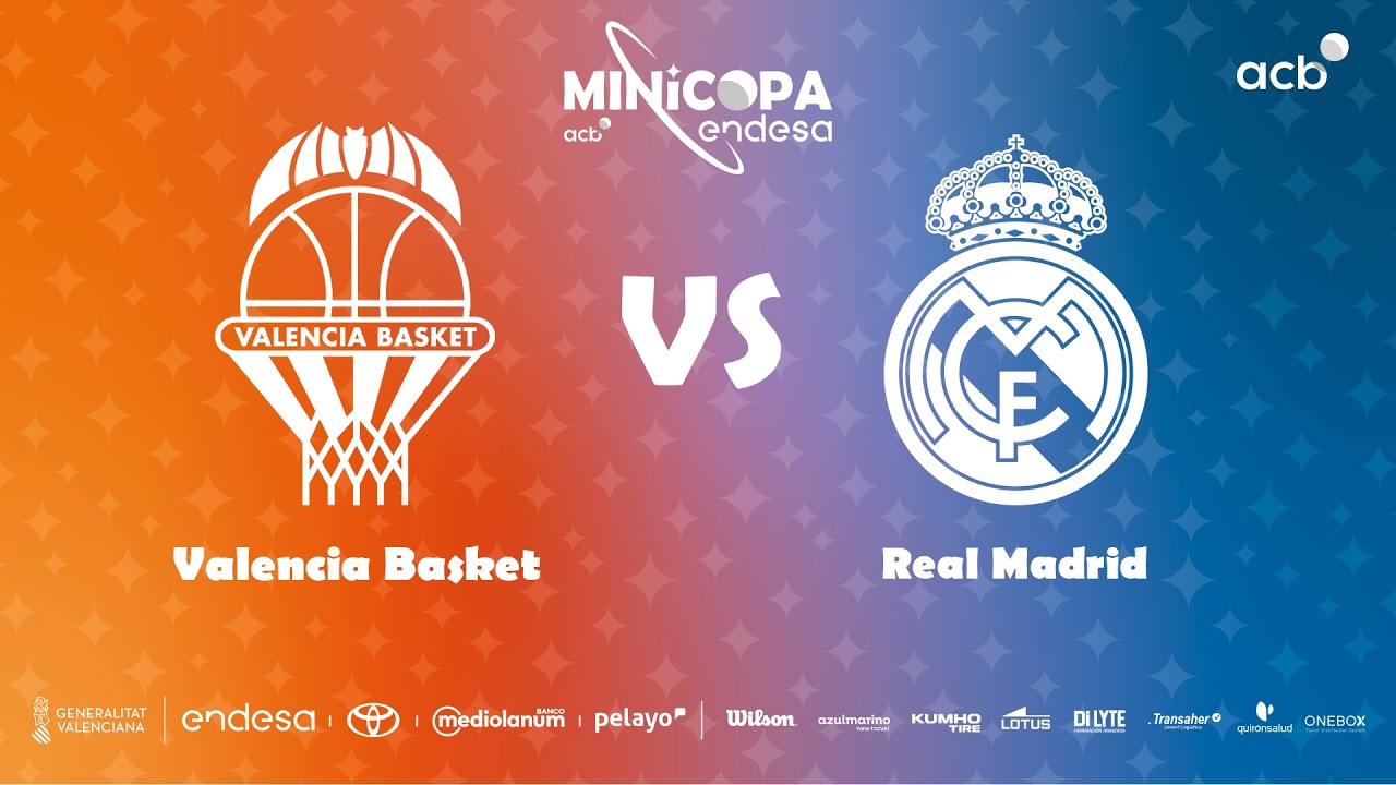 🔴 DIRECTO FINAL: Valencia Basket - Real Madrid | Minicopa Endesa Valencia 2026