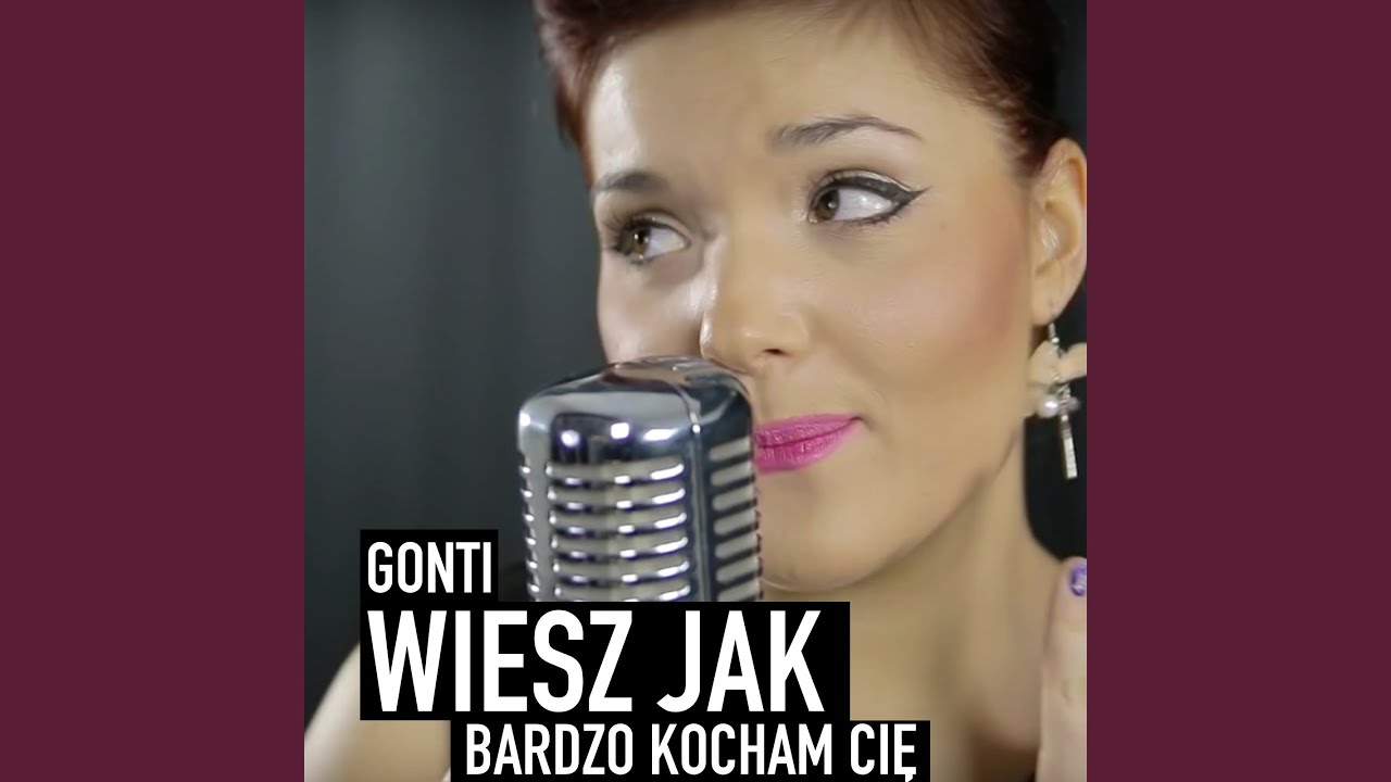 Wiesz Jak Bardzo Kocham Cię