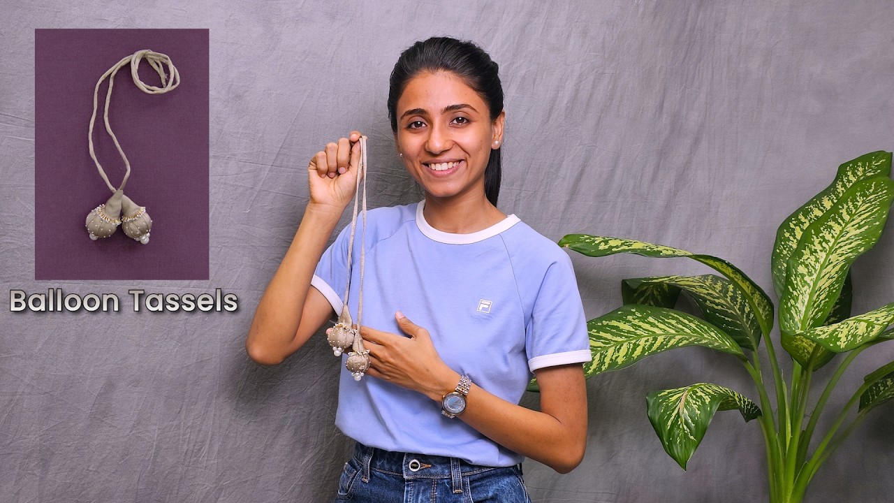 How To Make DIY Balloon Tassels – घर बैठे बनाएं Trending Latkan Designs