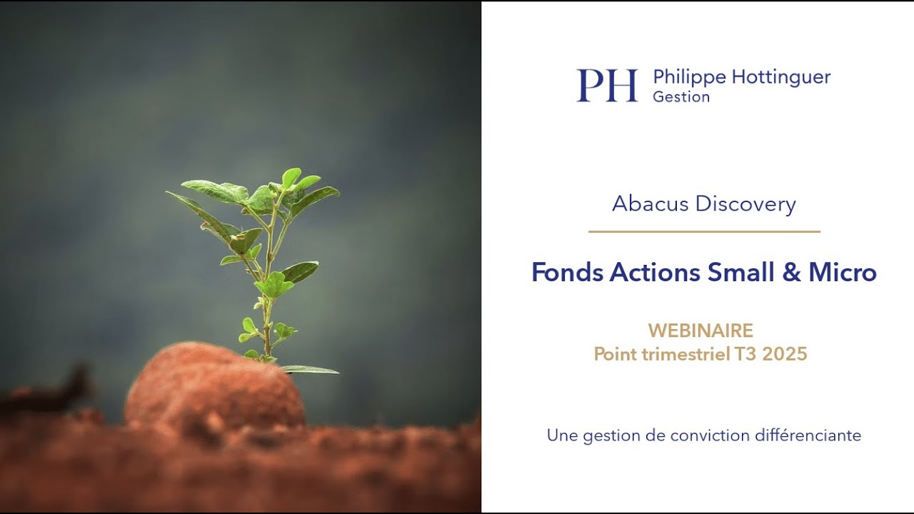 Webinaire T3 2025 : Abacus Discovery, le fonds Micro Caps en tête de classement