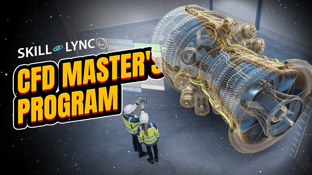 CFD Master's Program | Skill Lync