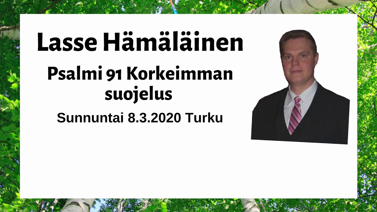 Lasse Hämäläinen Psalmi 91 Korkeimman suojelus